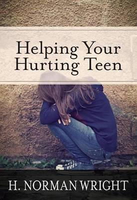 Book cover for Helping Your Hurting Teen
