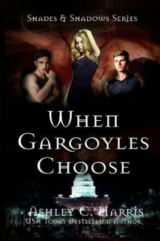Cover of When Gargoyles Choose