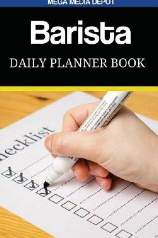 Cover of Barista Daily Planner Book