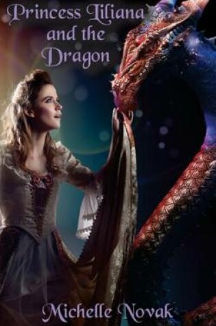 Cover of Princess Liliana and the Dragon