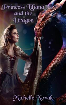 Book cover for Princess Liliana and the Dragon