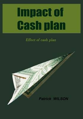 Book cover for Impact of Cash Plan