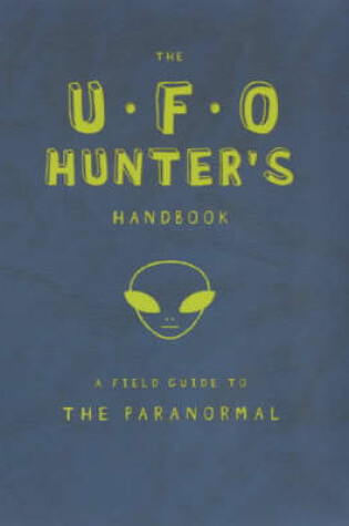 Cover of The UFO Hunter's Handbook