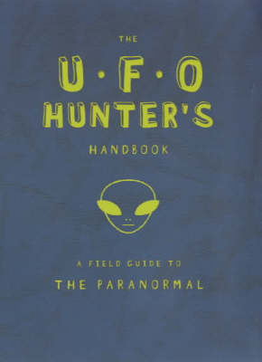 Book cover for The UFO Hunter's Handbook