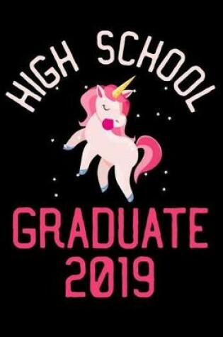 Cover of High School Graduate 2019