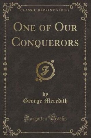 Cover of One of Our Conquerors (Classic Reprint)