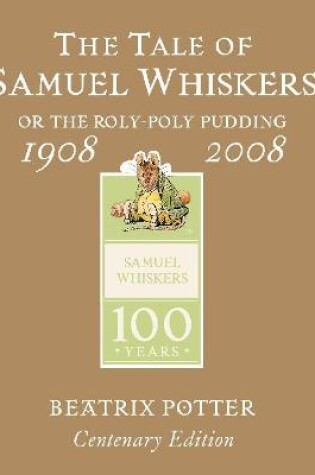 Cover of The Tale of Samuel Whiskers Gold Centenary Edition