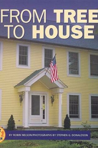 Cover of From Tree to House