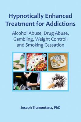 Book cover for Hypnotically Enhanced Treatment for Addictions