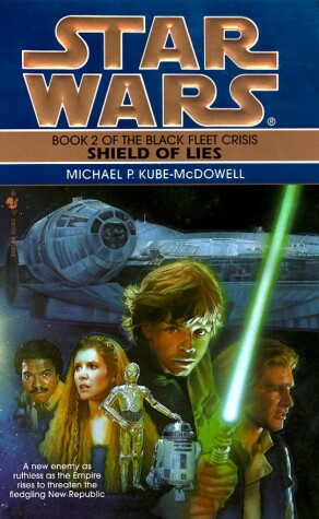 Cover of Shield of Lies: Star Wars Legends (The Black Fleet Crisis)