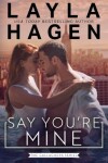 Book cover for Say You're Mine