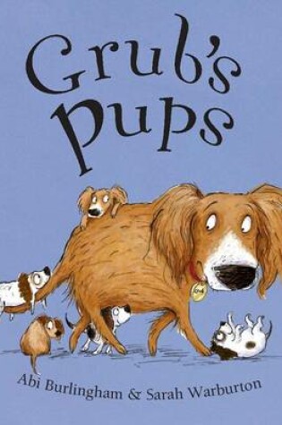 Cover of Grub's Pups