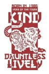Book cover for Born In 1986 Year Of The Tiger Kind Dauntless Lively