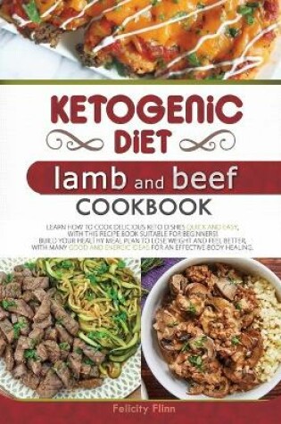 Cover of KETOGENIC DIET LAMB AND BEEF COOKBOOK (second edition)