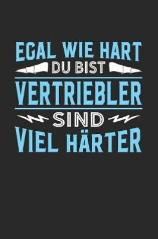 Cover of Egal wie hart du bist Vertriebler sind viel harter