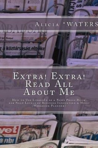 Cover of Extra! Extra! Read All About Me