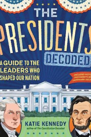 Cover of The Presidents Decoded