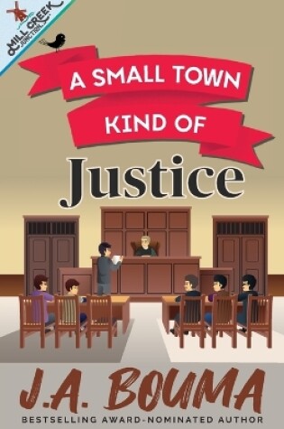 Cover of A Small Town Kind of Justice