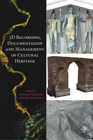 Cover of 3D Recording, Documentation and Management of Cultural Heritage