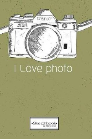 Cover of I love photo