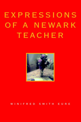 Book cover for Expressions of a Newark Teacher