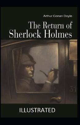 Book cover for The Return of Sherlock Holmes By Arthur Conan Doyle (Annotated)