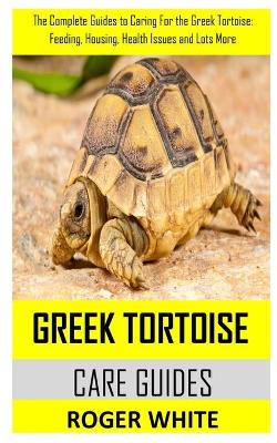 Book cover for Greek Tortoise Care Guide