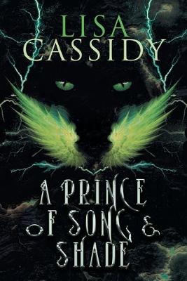 Book cover for A Prince of Song and Shade