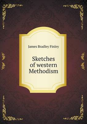 Book cover for Sketches of western Methodism