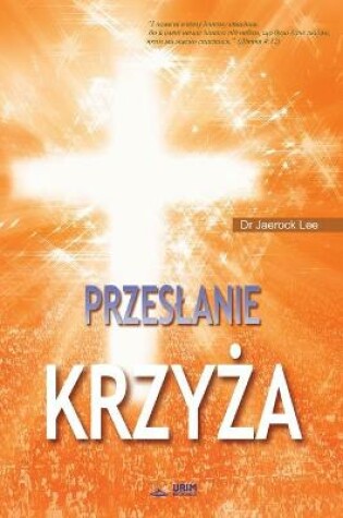 Cover of Przeslanie Krzyża