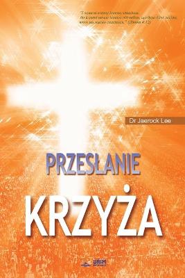 Book cover for Przeslanie Krzyża