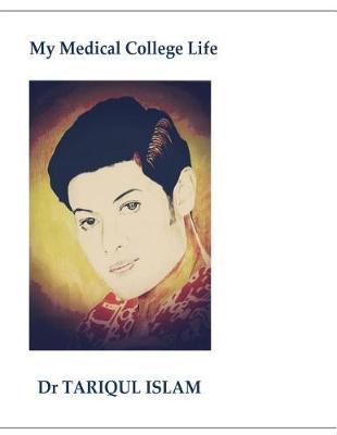 Book cover for My Medical College Life