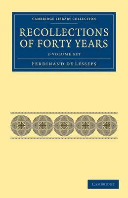 Cover of Recollections of Forty Years 2 Volume Set