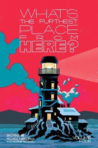 Cover of What's The Furthest Place From Here?  Volume 4