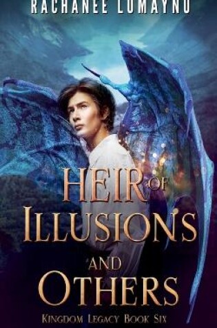 Cover of Heir of Illusions and Others