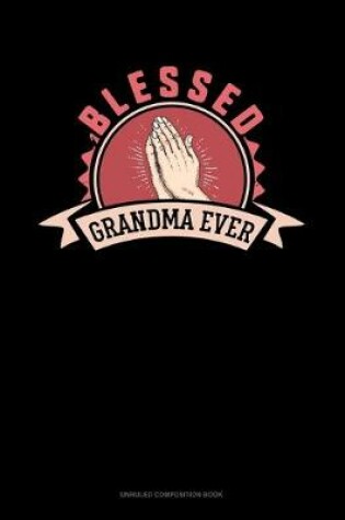 Cover of Blessed Grandma Ever