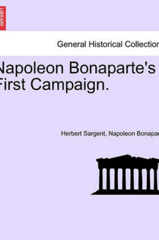 Cover of Napoleon Bonaparte's First Campaign.