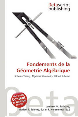 Book cover for Fondements de La Geometrie Algebrique