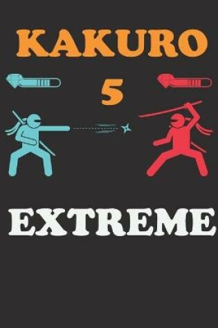Cover of Extreme Kakuro 5