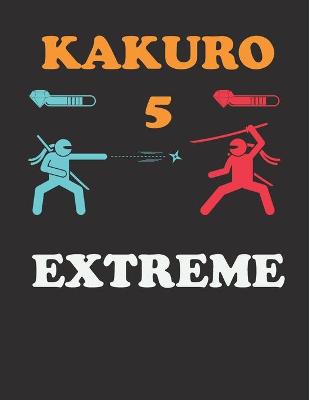 Book cover for Extreme Kakuro 5