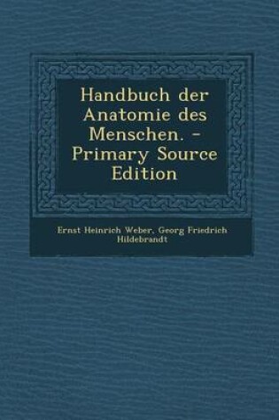 Cover of Handbuch Der Anatomie Des Menschen. - Primary Source Edition