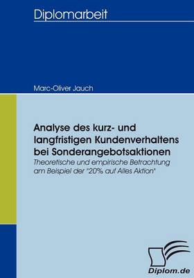 Book cover for Analyse des kurz- und langfristigen Kundenverhaltens bei Sonderangebotsaktionen