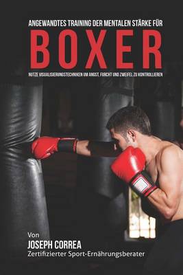 Book cover for Angewandtes Training der mentalen Starke fur Boxer