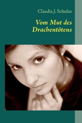 Cover of Vom Mut des Drachentötens