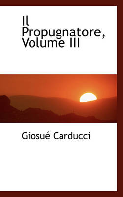 Book cover for Il Propugnatore, Volume III