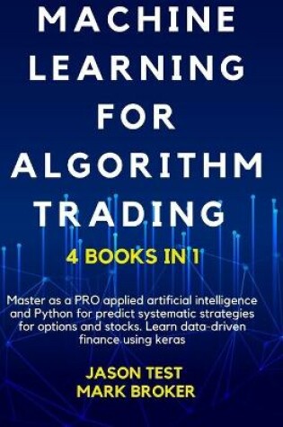 Cover of Machine Learning for Algorithm Trading