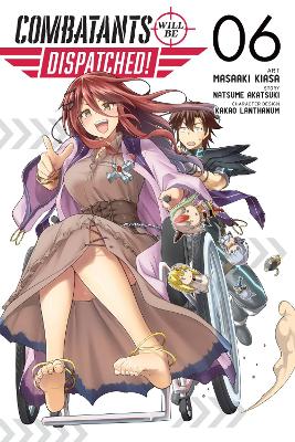 Book cover for Combatants Will Be Dispatched!, Vol. 6 (manga)