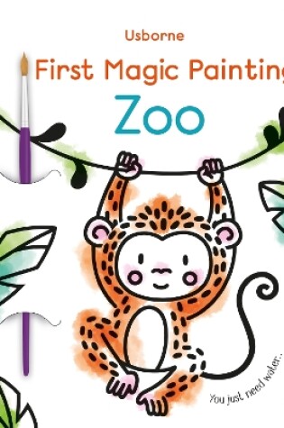 Cover of First Magic Painting Zoo