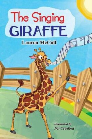 Cover of The Singing Giraffe