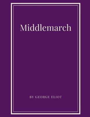 Book cover for Middlemarch by George Eliot